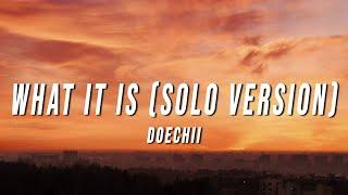 Doechii - What It Is (Solo Version) [Lyrics]