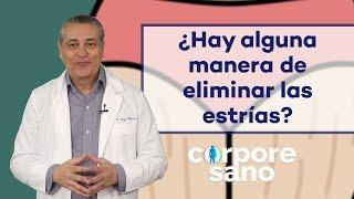 ¿Hay alguna manera de eliminar las estrías? | Corpore Sano