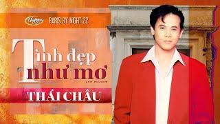 PBN 22 | Thái Châu - Tình Đẹp Như Mơ (Official Music Video)