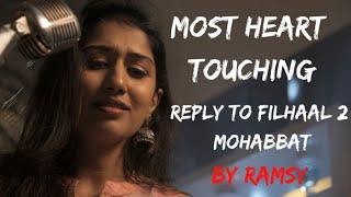 Reply to Filhaal 2 Mohabbat I Ramya Sreedhar I RAMSY