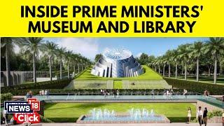 Nehru Memorial Museum In Delhi Officially Renamed As PM's Museum | Delhi News | English News | N18V