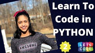 Coding in Python Part 2