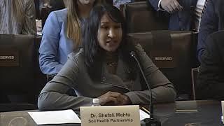 US Ag Committee Hearing: Managing for Soil Health - Dr. Shefali Mehta, SHP