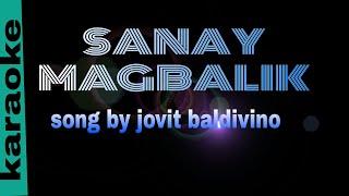 SANAY MAGBALIK jovit baldivino karaoke