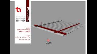 Ekstrüze Baffle Asma Tavan Sistemi / 20x30 Dikey Metal / TACER