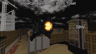 Showcasing Infector Astro Toilet In SBW.