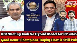 Good news ICC Meeting End: No Hybrid Model for CT 2025 in Pak | Update on T20 WC 2026