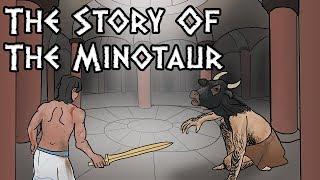 The Life and Death of the Minotaur