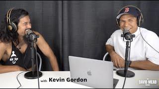 Kevin Gordon Ep16 Overcoming Shyness, Music, Rugby League, Confront Your Fears TheDavidMeadPodcast