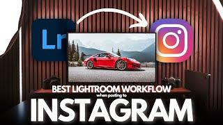 Best Settings In Lightroom for HIGH QUALITY and COLOR ACCURATE  Instagram Photos!