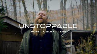 MŪNTII [AKA Matt Dubb] feat. Alex Clare - Unstoppable (Official Music Video)