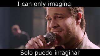 I Can Only Imagine // MercyMe // Lyrics // Español e Inglés // (Bryan)