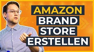 Amazon Brand Store - Einen Amazon Store für die eigene Marke erstellen