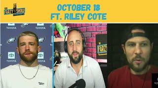 Eagles trade Zach Ertz | Riley Cote joins The Farzy Show | Flyers Season Opener | Farzy Show 10/18