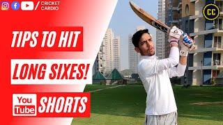 Tips to HIT LONG SIXES! #shorts