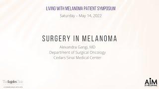 Surgery in Melanoma