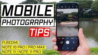 Mobile Photography Tips | Ft. Redmi Note 10 PRO | Best Camera Settings