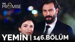 Yemin 146. Bölüm | The Promise Season 2 Episode 146