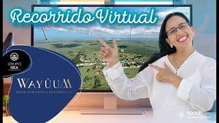 Recorrido Virtual Wayúum Gran Comunidad Residencial, Terrenos en Mérida por Grupo GEA