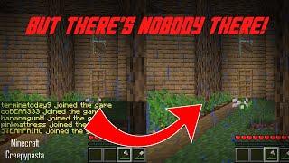 If You See People Join Your Server but You Never See Them, DELETE YOUR SERVER! Minecraft Creepypasta