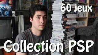 Ma collection de 60 jeux PSP