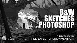 В&W Environment Art Sketches in Photoshop. Pirate Setting