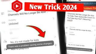 There Was A Problem Saving Some Changes Yr Studio Problem Fix 2024 | youtube studio tag save problem