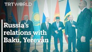 Kremlin’s relations with Azerbaijan and Armenia