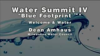 Milwaukee Water Summit IV | Program | Part 1