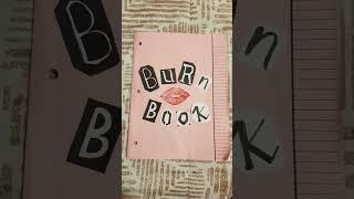 BURN BOOK #fypシ #meangirls #burnbook #diy