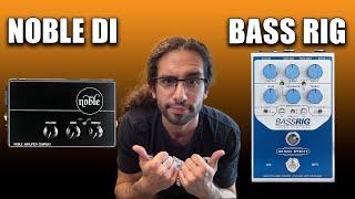 Noble DI vs Origin Effects BassRig Super Vintage