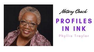 Profiles in Ink: Phyllis Traylor, Texas Notary Expert & Trainer