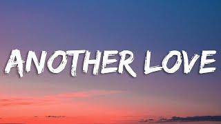 Tom Odell - Another Love (Lyrics)