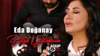 Eda Doğanay - Yüzü Gülmesin (Damar Şarkılar)