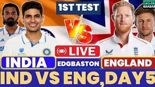Live:India vs England 1st Test Day 5 Live | IND vs ENG | Live Cricket Match Today | Cricket Live