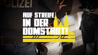 POLIZEI-REPORTAGE: Auf Streife in der DOMSTADT FULDA - Eine Nachtschicht mit der POLIZEI in Fulda