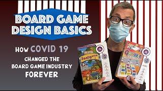 Board Game Design: How COVID 19 changed the board game industry forever