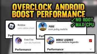 Overclock Android Without Root | Boost fps & Set Max Performance