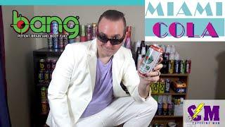 Bang Energy Drink MIAMI COLA Product Review; New Bang Flavor! Bang Miami Cola Honest review