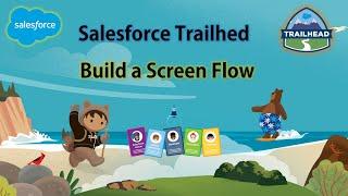 Salesforce Trailhead - Build a Screen Flow #salesforce #trailhead