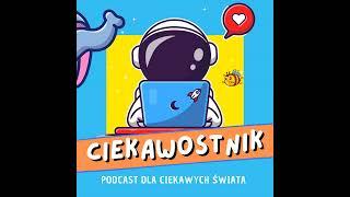 Ciekawostnik S05E03 - Fantastyczne kontra niefantastyczne zwierzęta - Pan Trąba co się boi Pani ...