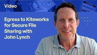 Discover Why Kiteworks Is the Best Alternative to Egress