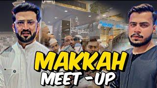 Abdul malik Fareed Meet-Up In Makkah 