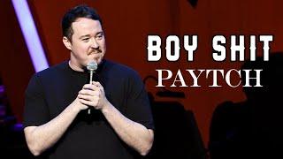 BOY SHIT PAYTCH-hot start - The mean doctas (cowards) - Shane Gillis