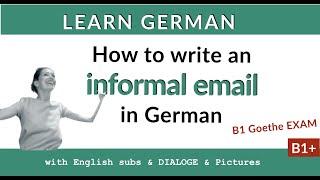 How to Write an Informal Email in German