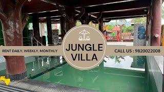 Private Villa Available For Rent At Boisar "Jungle Villa"