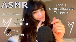 ASMR ~ Fast Unpredictable Triggers (hand sounds/fast tapping/scratching/whispers)