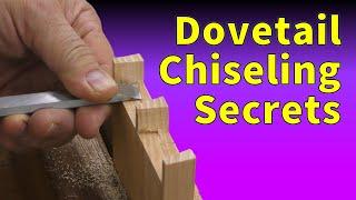 Dovetails By Hand - Chiseling Tips & Tricks