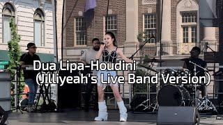 Dua Lipa - Houdini (Jilliyeah's Live Band Version)