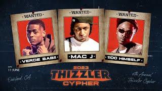 1100 Himself, Verde Babii & Mac J (Prod. 27CLUB) || Thizzler Cypher 2023